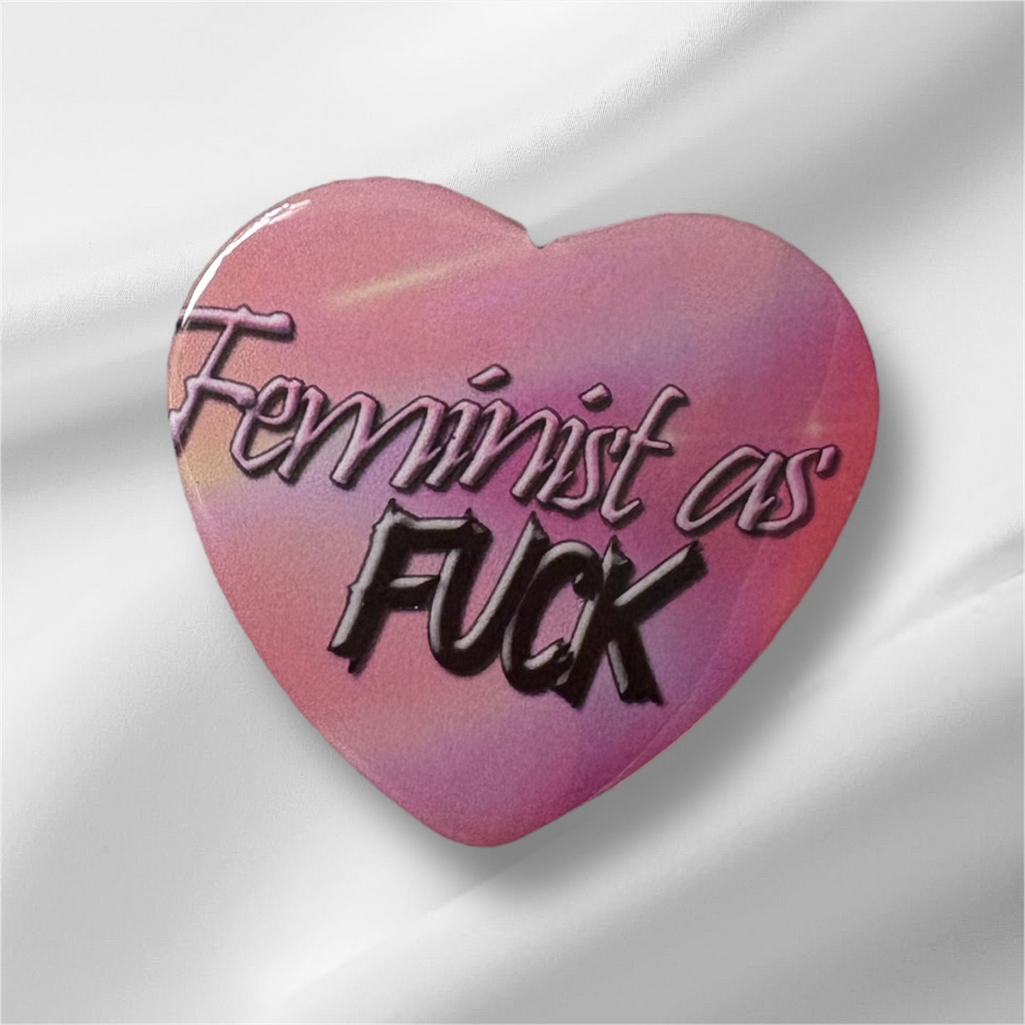 FEMINIST AS FUCK Heart Shaped Button image 0
