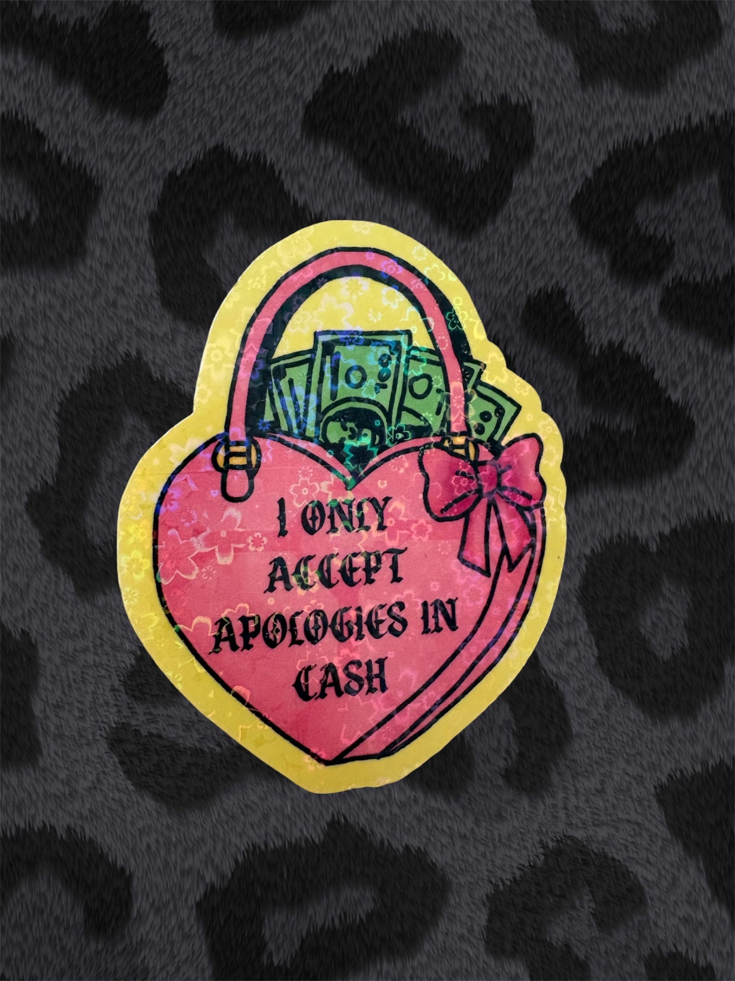 ACCEPT APOLOGIES IN CASH Sticker