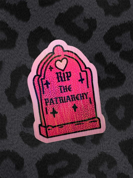 RIP THE PATRIARCHY Sticker