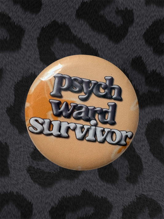 PSYCH WARD SURVIVOR Button